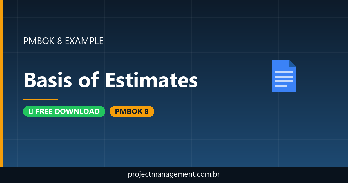 Basis of Estimates Example — Website Launch Project — PMBOK 8 Example