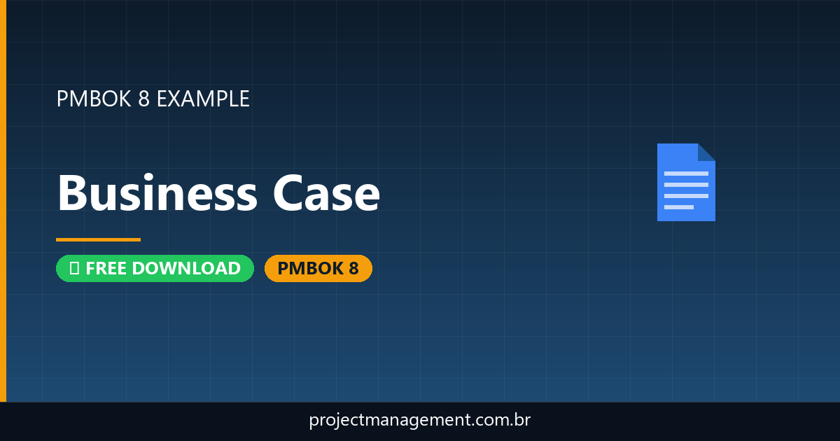 Business Case Example — Website Launch Project — PMBOK 8 Example