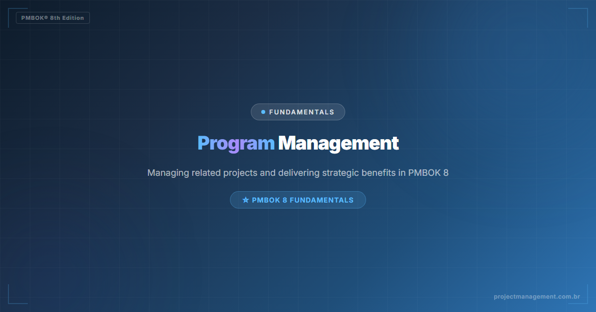 Program Management in PMBOK 8