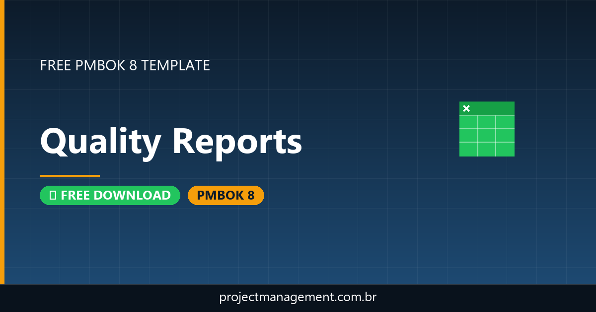 Quality Reports Template — Free Download PMBOK 8