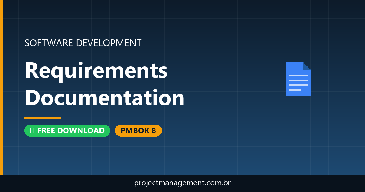 Requirements Documentation Software Development Project — PMBOK 8 Example