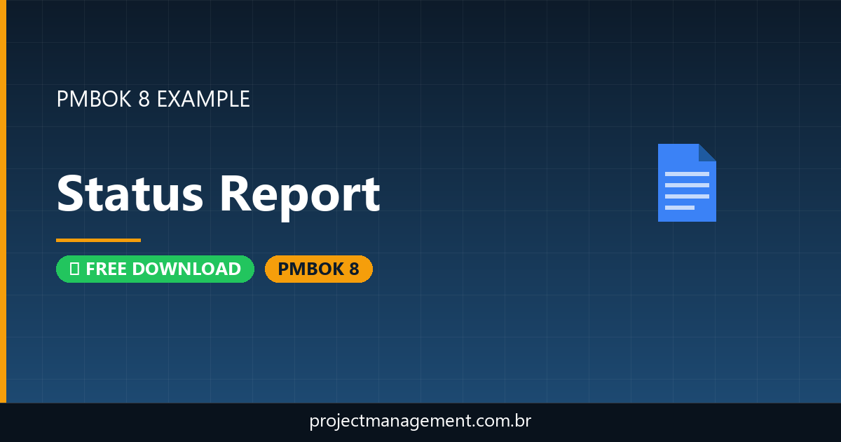 Status Report Example — Website Launch Project — PMBOK 8 Example