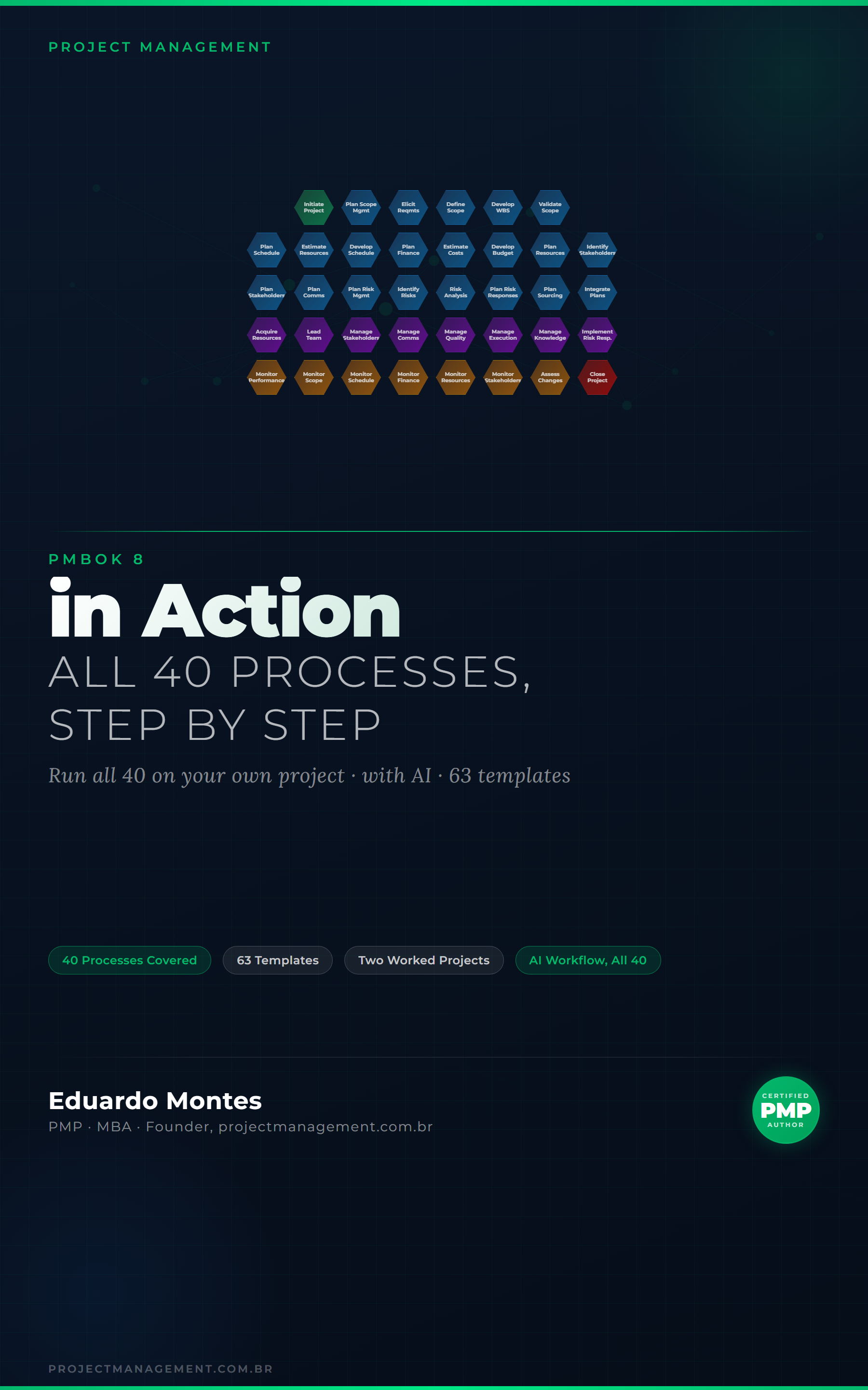 PMBOK 8 in Action, by Eduardo Montes