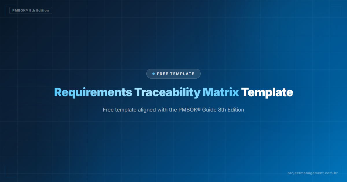 Requirements Traceability Matrix Template — PMBOK® 8th Edition