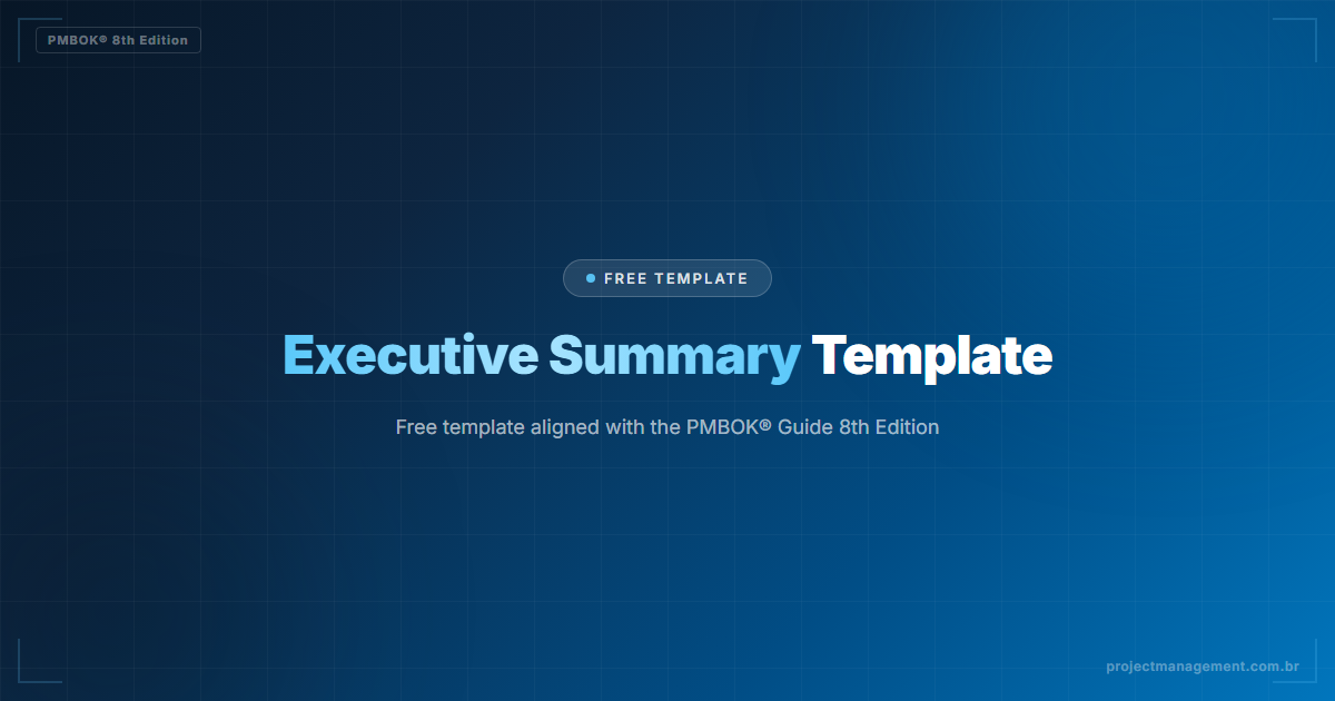 Executive Summary Template — PMBOK® 8th Edition
