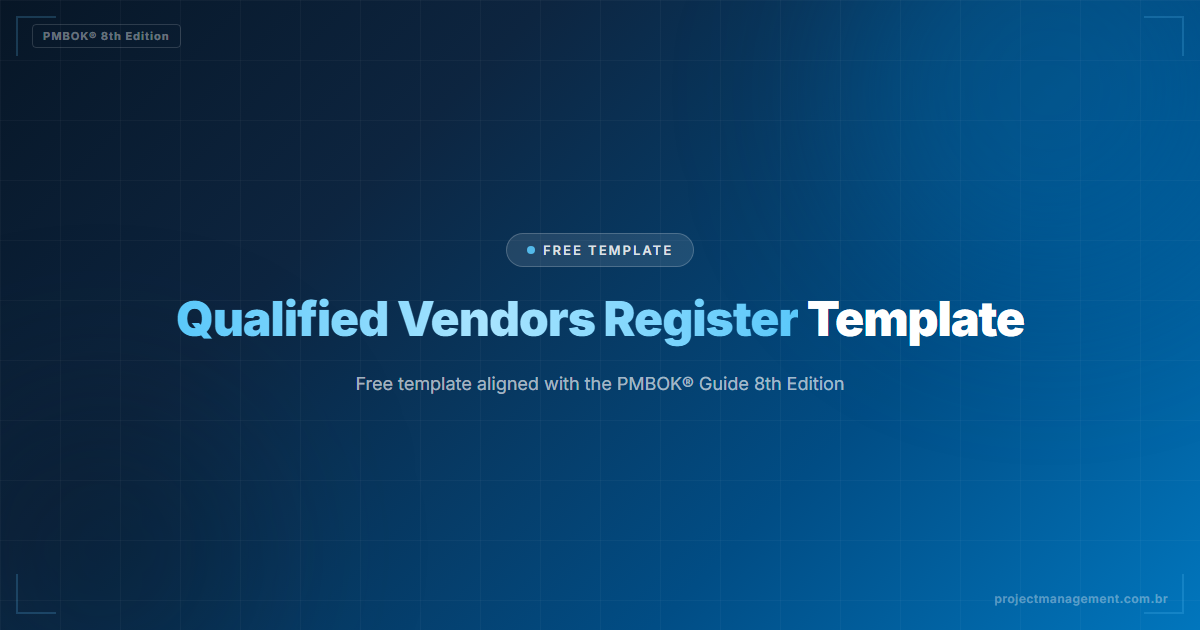 Qualified Vendors Register Template — PMBOK® 8th Edition
