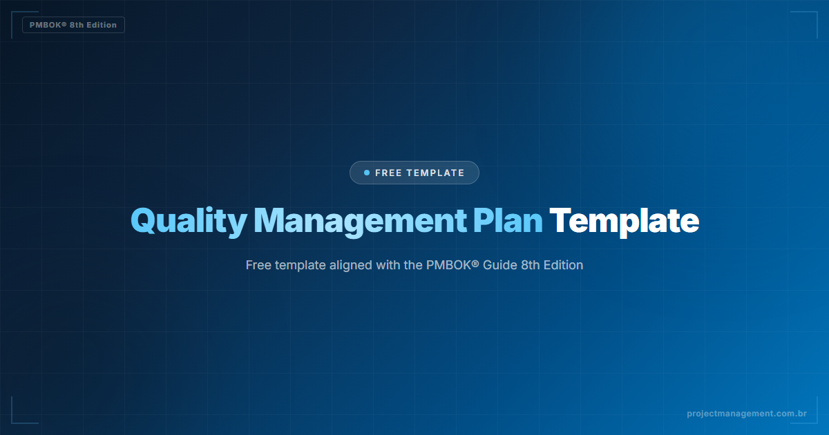 Quality Management Plan Template — PMBOK® 8th Edition