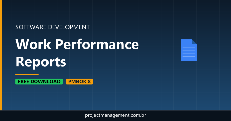 Work Performance Reports Software Development Project