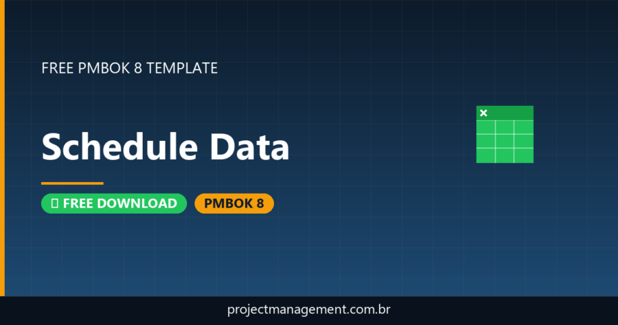 Schedule Data Template — Free Download (PMBOK 8)