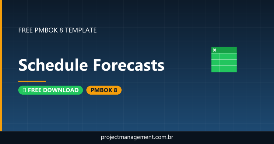 Schedule Forecasts Template — Free Download (PMBOK 8)
