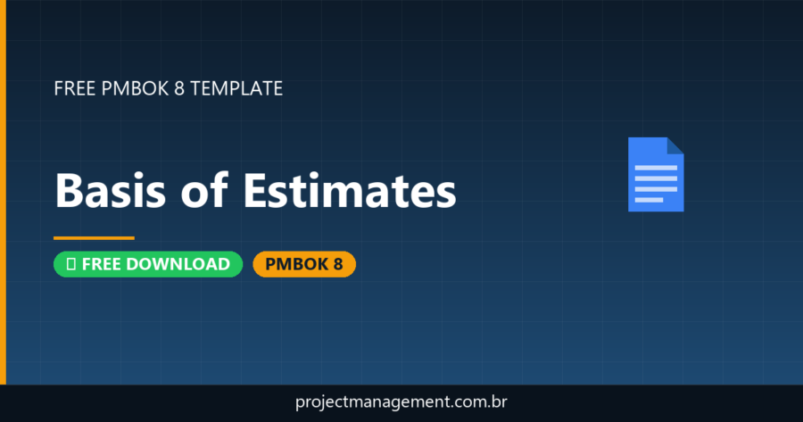 Basis of Estimates Template — Free Download (PMBOK 8)